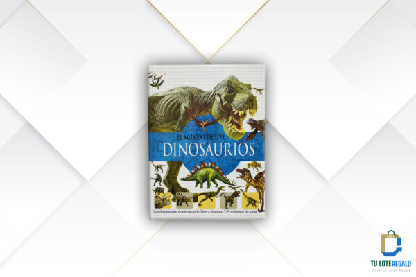 libro el mundo de los dinosarios